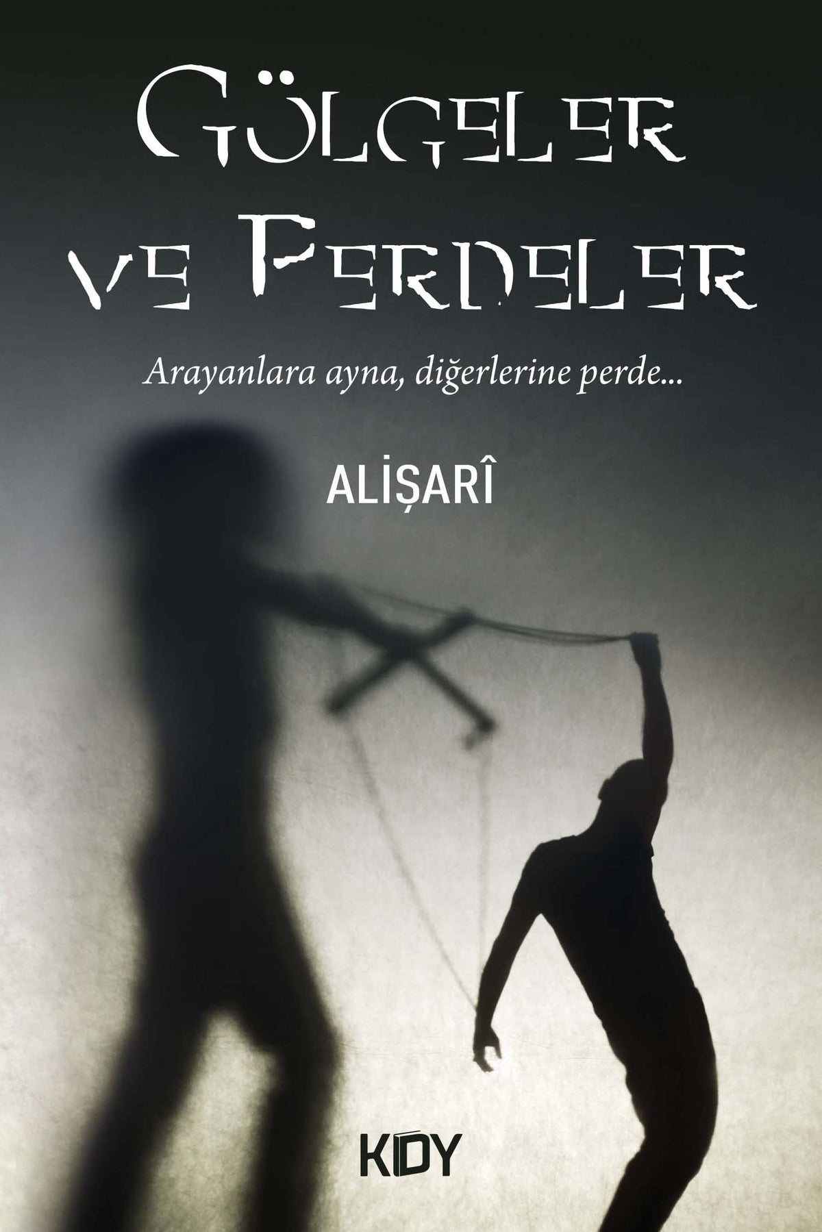 Gölgeler ve Perdeler - Alişari kitap kapağı
