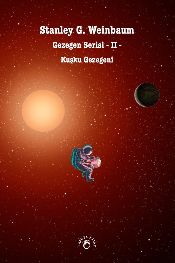 Kuşku Gezegeni / Gezegen Serisi II - Stanley G. Weinbaum kitap kapağı