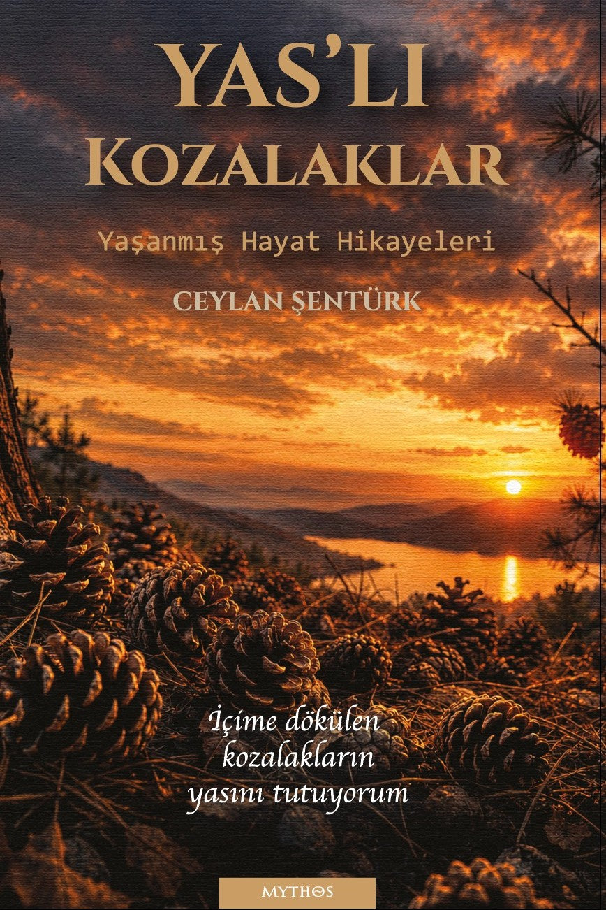 Yas'lı Kozalaklar - Ceylan Şentürk kitap kapağı