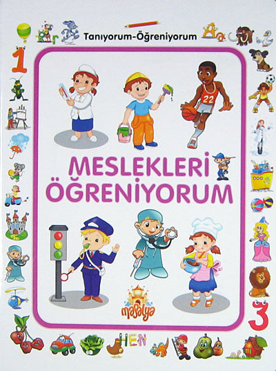 Meslekleri Öğreniyorum / Tanıyorum Öğreniyorum kitap kapağı