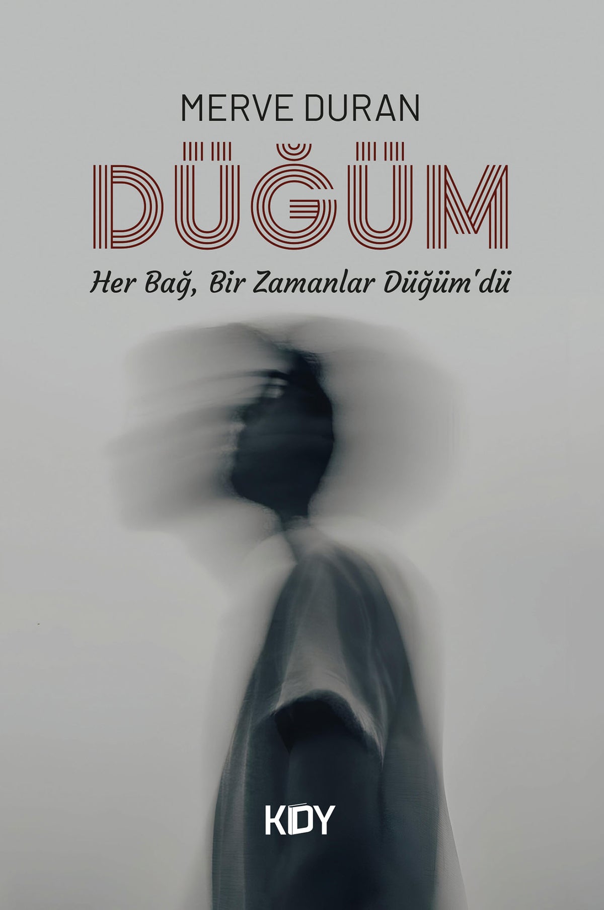 Düğüm - Merve Duran kitap kapağı