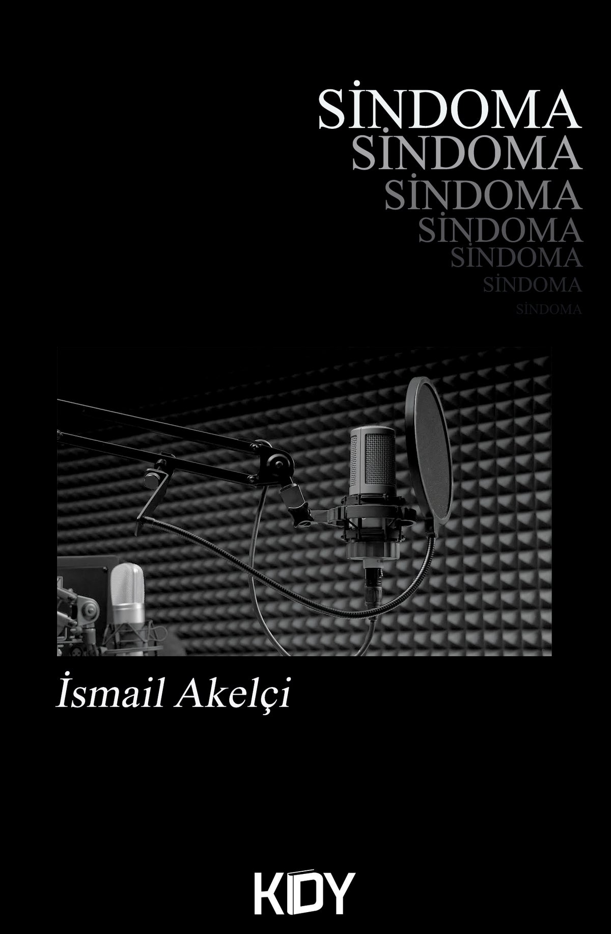 Sindoma - İsmail Akelçi kitap kapağı