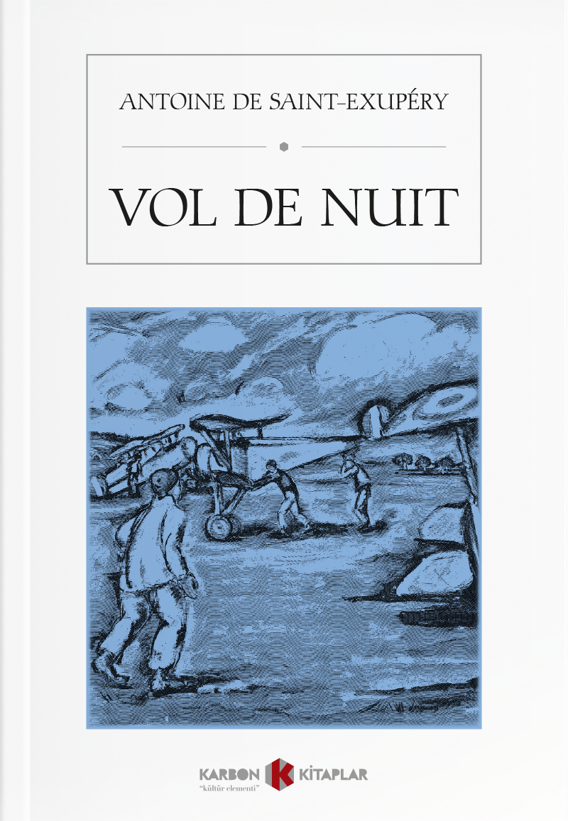 Vol De Nuit - Antoine De Saint Exupery kitap kapağı