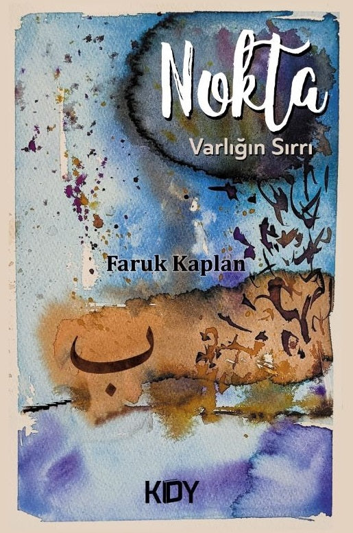 Nokta Varlığın Sırrı - Faruk Kaplan kitap kapağı