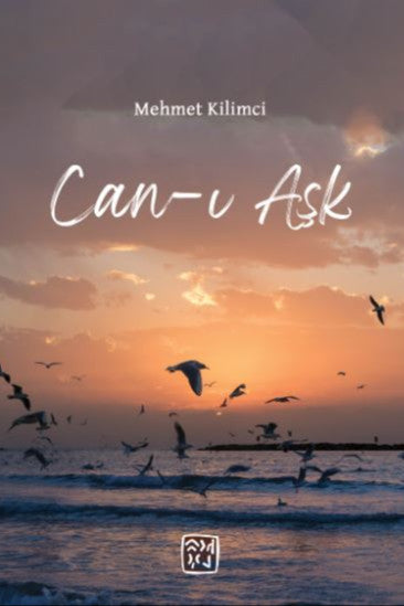 Can-ı Aşk - Mehmet Kilimci kitap kapağı