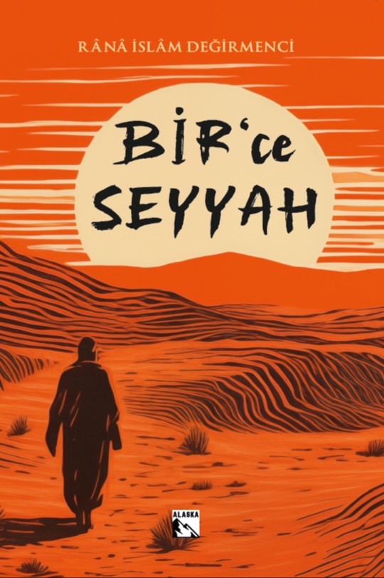 Bir'ce Seyyah - Rana İslam Değirmenci kitap kapağı