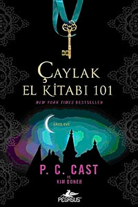 Çaylak El Kitabı 101 - P. C. Cast kitap kapağı