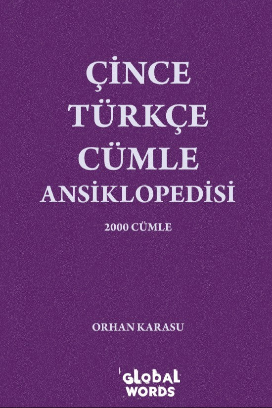 Çince-Türkçe Cümle Ansiklopedisi 2000 Cümle - Orhan Karasu kitap kapağı