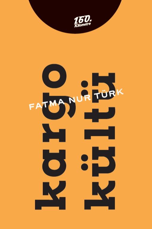 Kargo Kültü - Fatma Nur Türk kitap kapağı