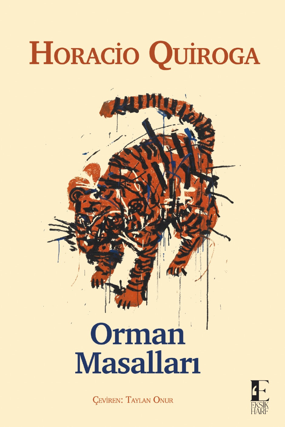 Orman Masalları - Horacio Quiroga kitap kapağı