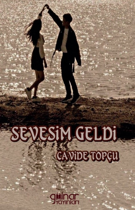 Sevesim Geldi - Cavide Topçu kitap kapağı