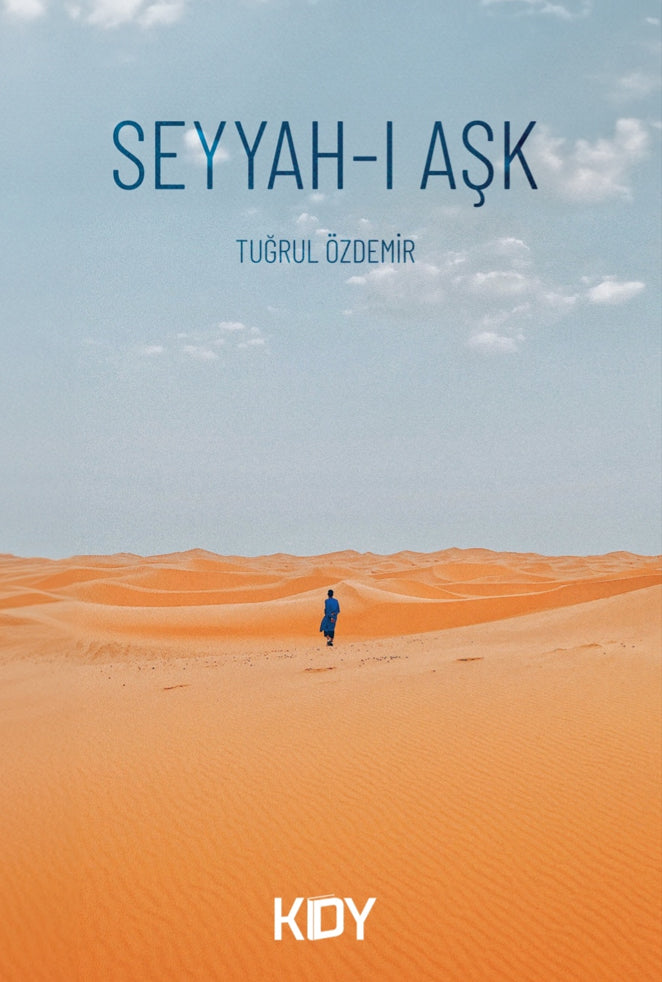 Seyyah-ı Aşk - Tuğrul Özdemir kitap kapağı