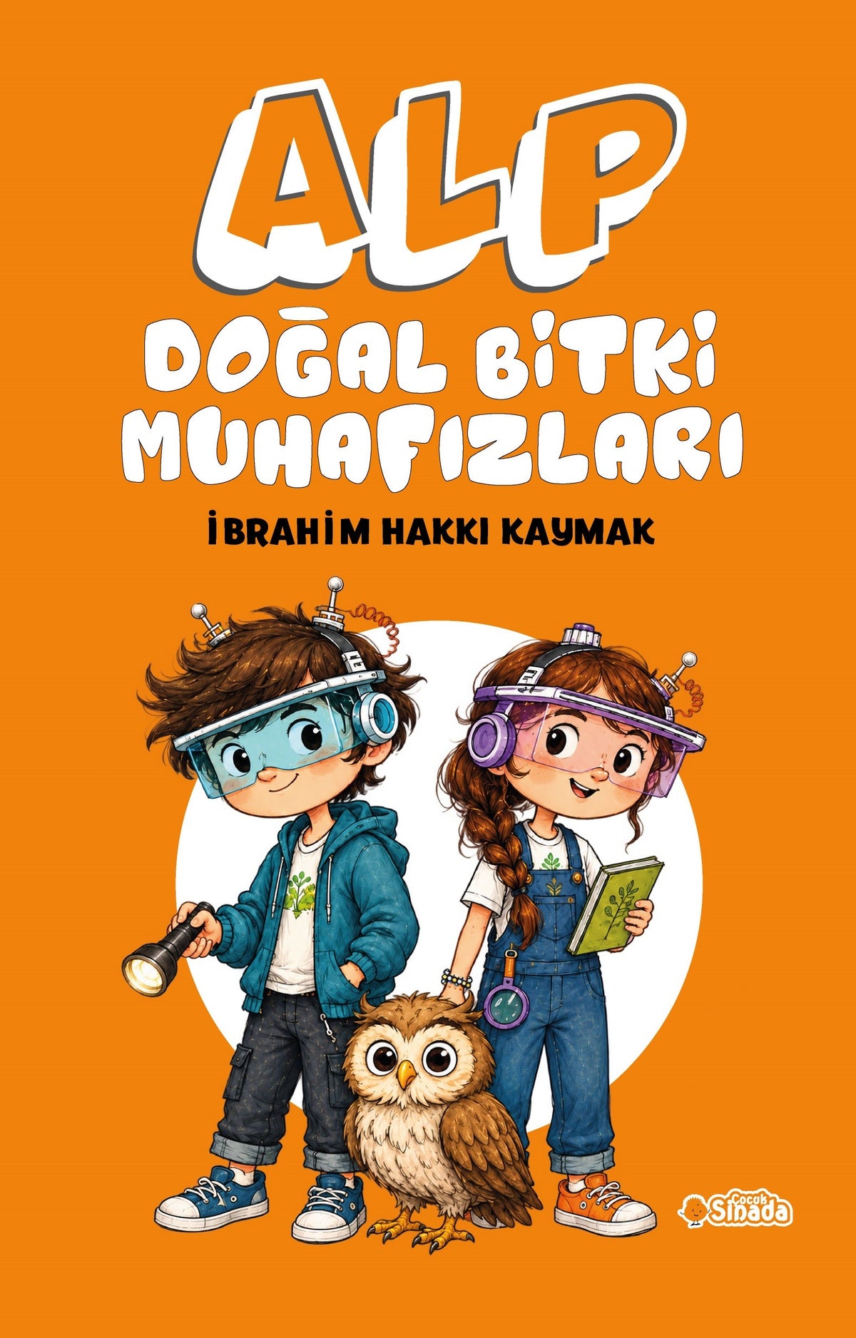 Alp Doğal Bitki Muhafızları - İbrahim Hakkı Kaymak kitap kapağı