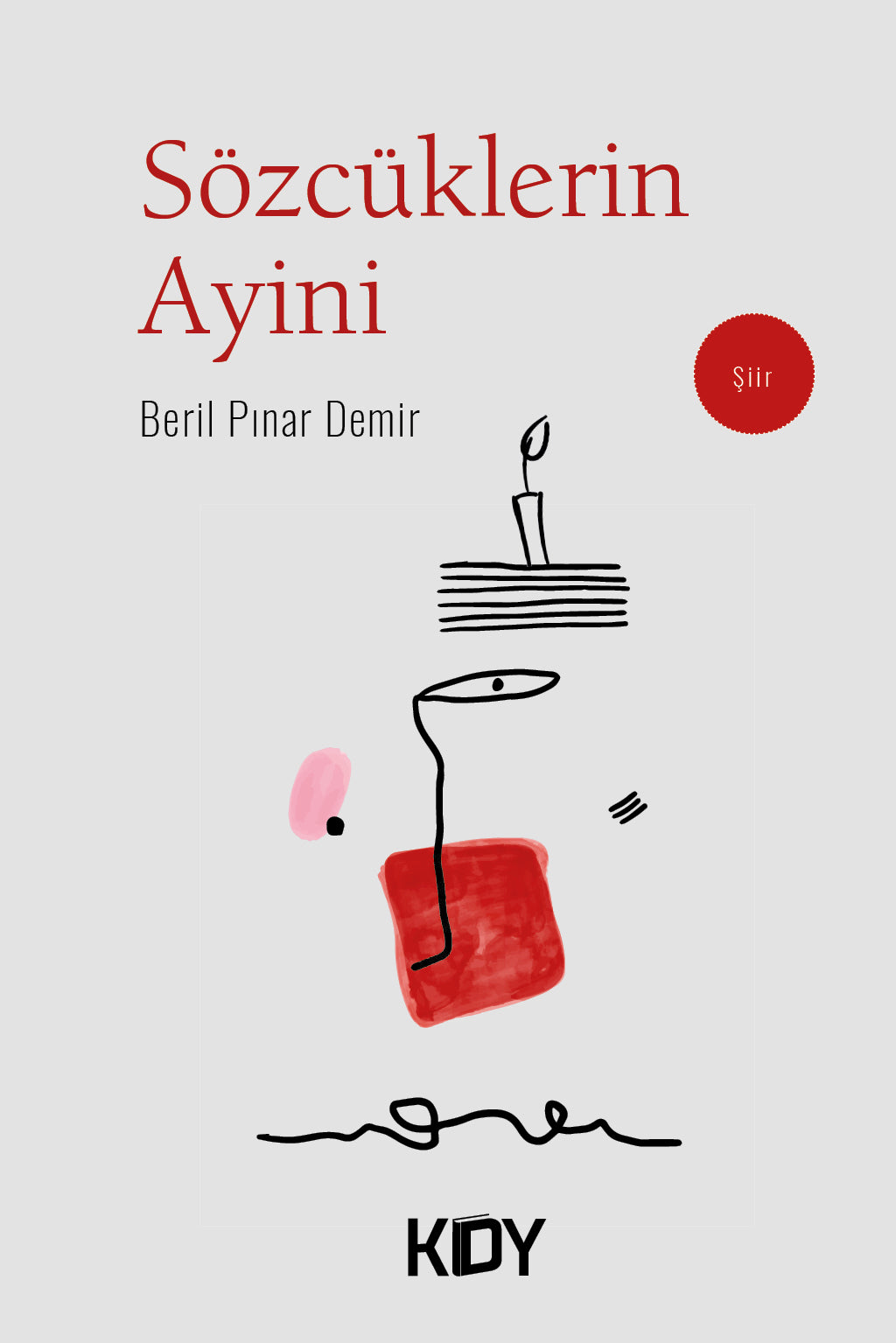 Sözcüklerin Ayini - Beril Pınar Demir kitap kapağı