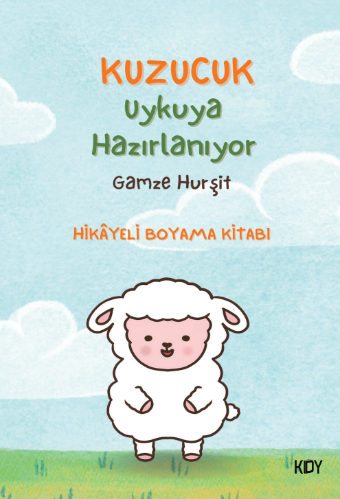 Kuzucuk Uykuya Hazırlanıyor - Gamze Hurşit kitap kapağı