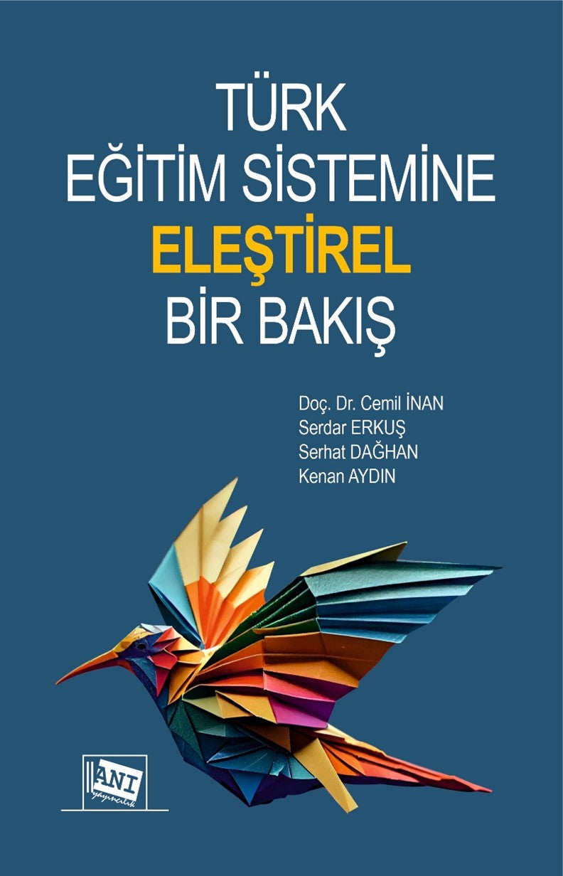 Türk Eğitim Sistemine Eleştirel Bir Bakış - Kolektif kitap kapağı