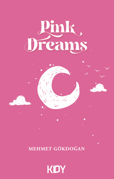 Pink Dreams - Mehmet Gökdoğan kitap kapağı