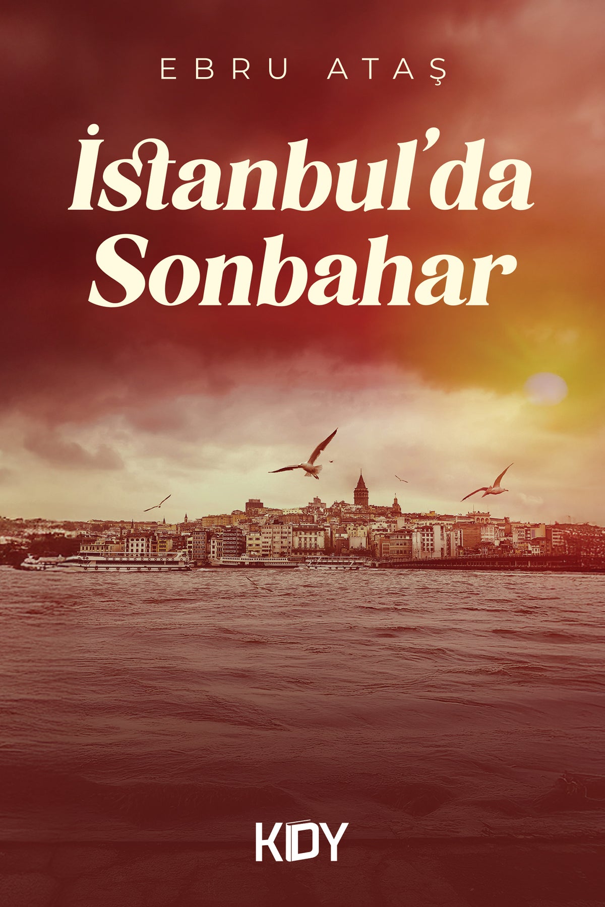 İstanbul'da Sonbahar - Ebru Ataş kitap kapağı