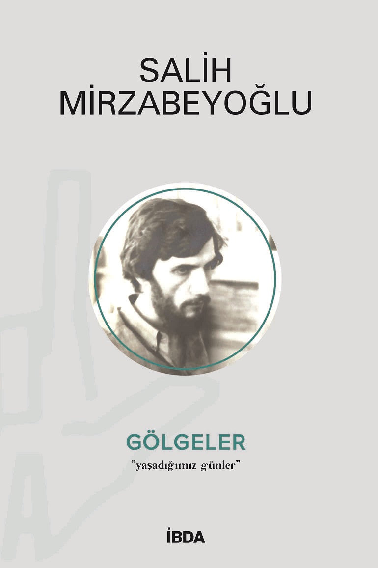 Gölgeler - Salih Mirzabeyoğlu kitap kapağı