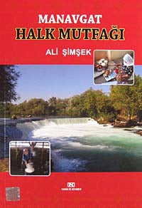 Manavgat Halk Mutfağı - Ali Şimşek kitap kapağı