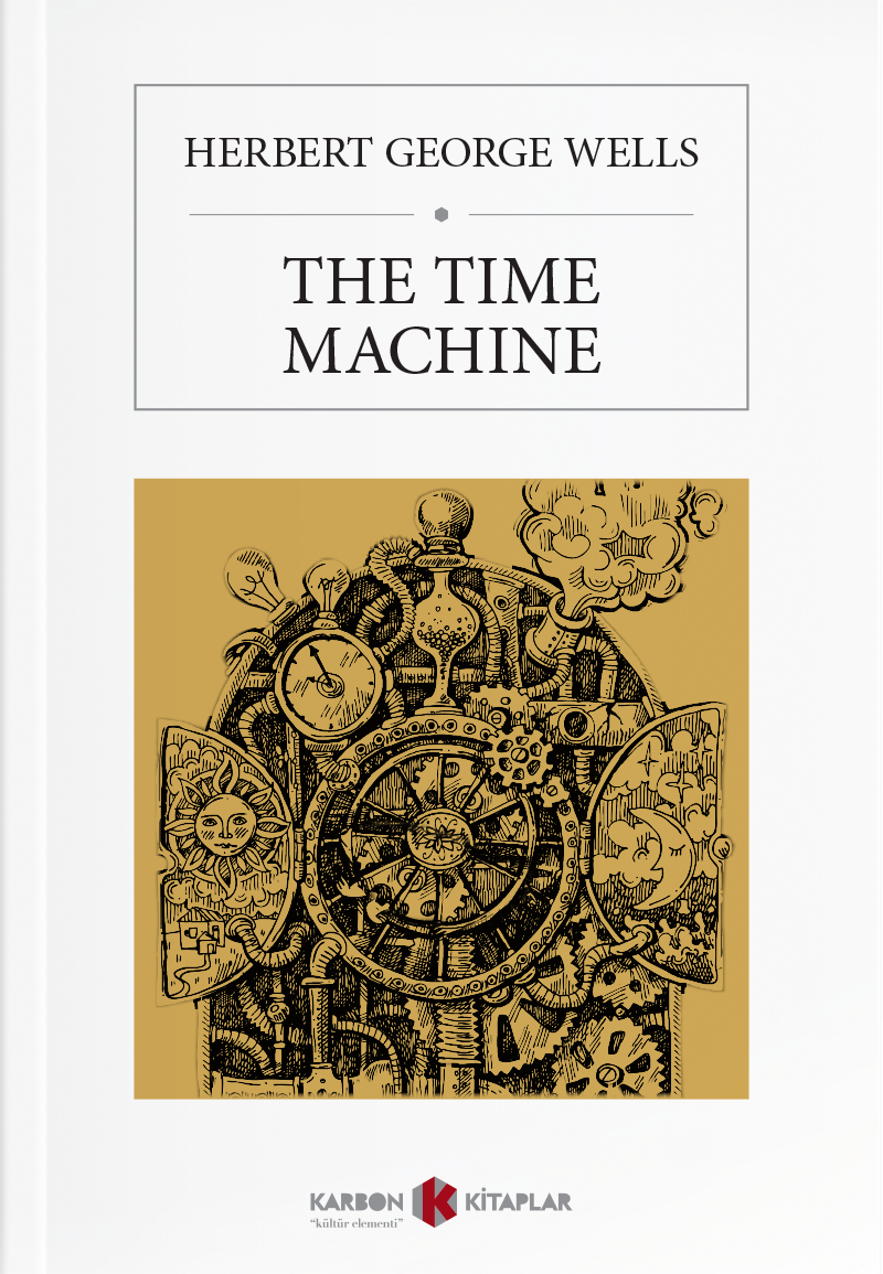 The Time Machine - Herbert George Wells kitap kapağı