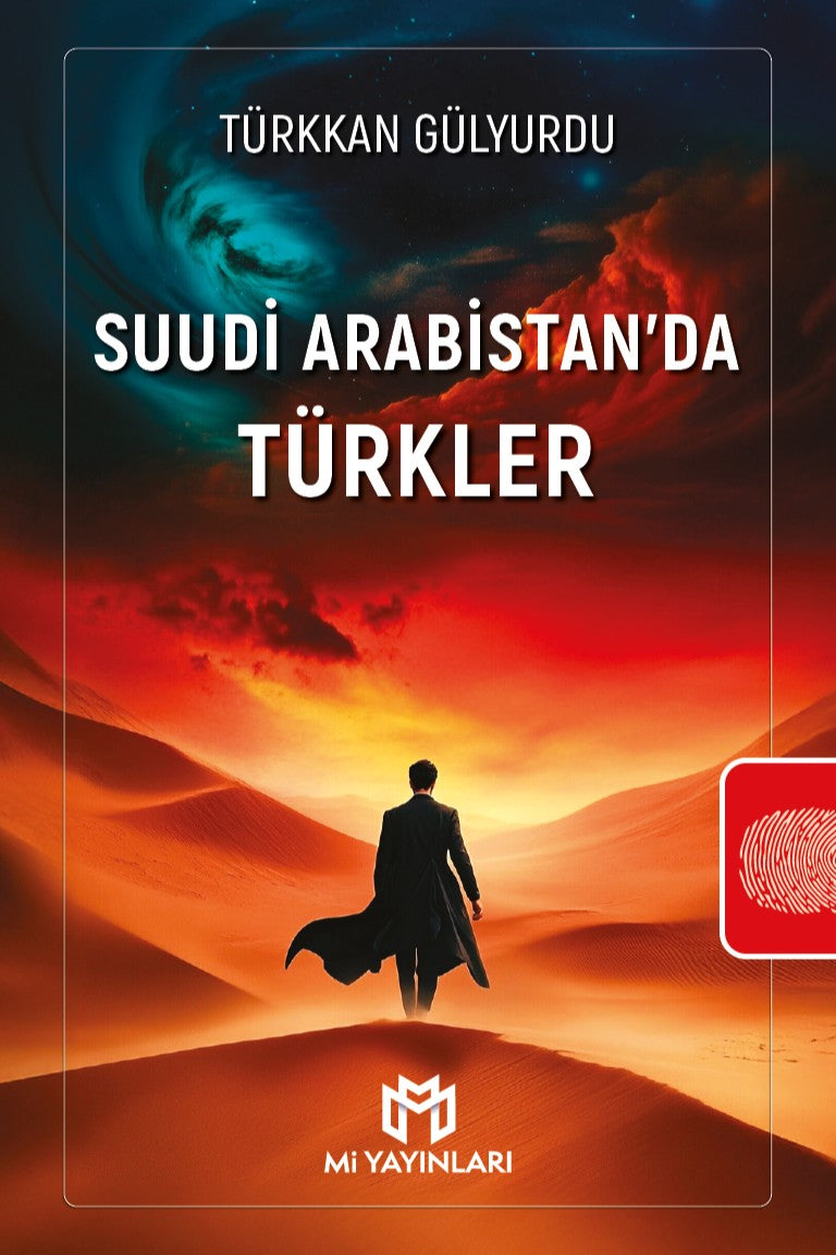 Suudi Arabistan'da Türkler - Türkkan Gülyurdu kitap kapağı