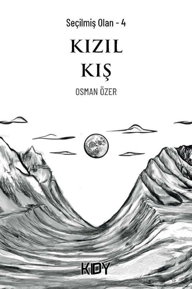 Seçilmiş Olan 4 - Osman Özer kitap kapağı
