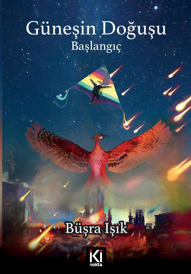 Güneşin Doğuşu Başlangıç - Büşra Işık kitap kapağı