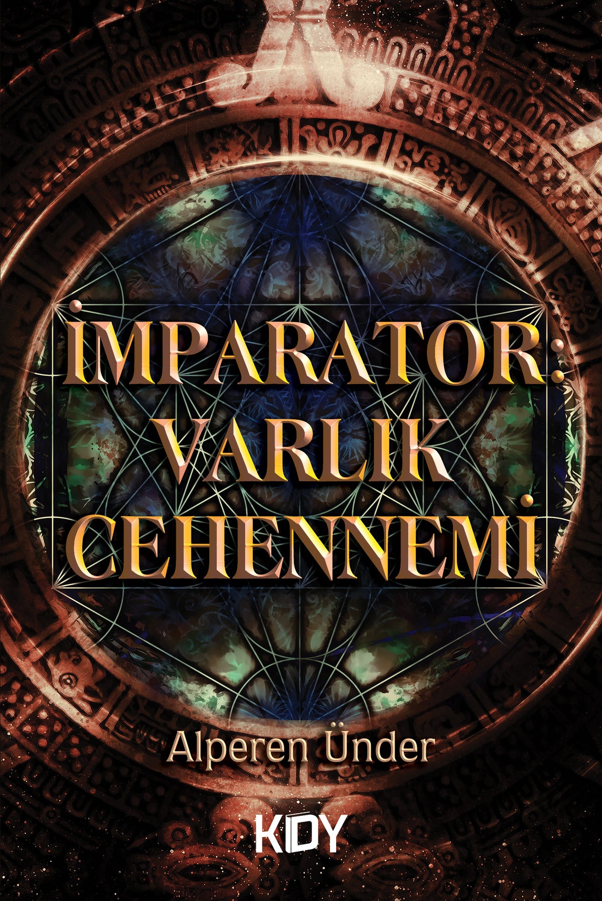 İmparator / Varlık Cehennemi - Alperen Ünder kitap kapağı
