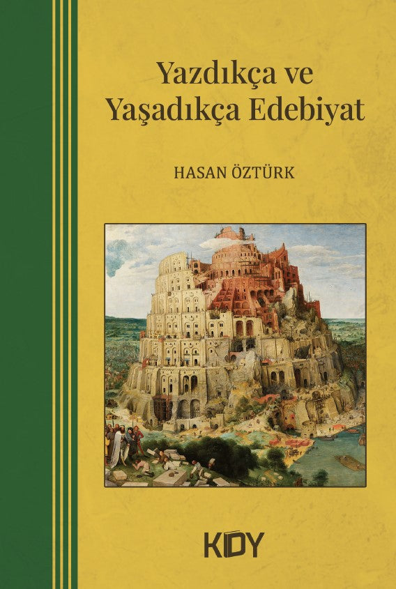 Yazdıkça ve Yaşadıkça Edebiyat - Hasan Öztürk kitap kapağı