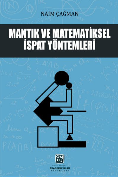 Mantık ve Matematiksel İspat Yöntemleri - Naim Çağman kitap kapağı