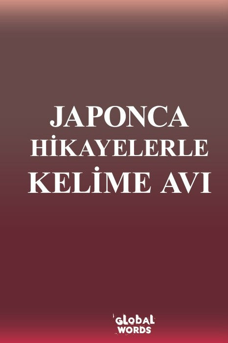 Japonca Hikayelerle Kelime Avı - Kolektif kitap kapağı