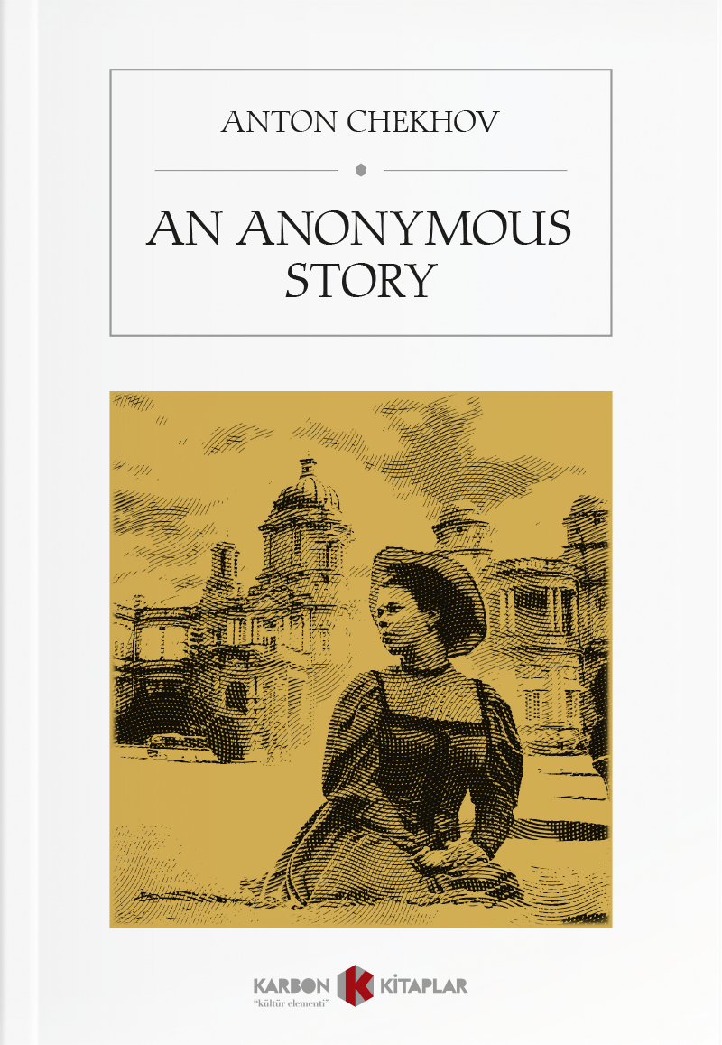 An Anonymous Story - Anton Çehov kitap kapağı