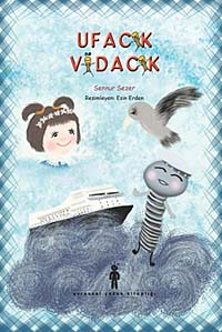 Ufacık Vidacık - Sennur Sezer kitap kapağı