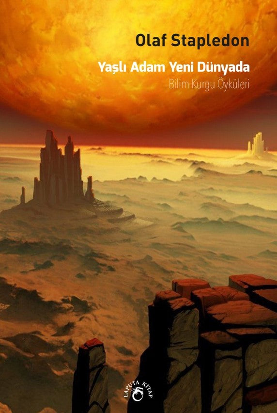Yaşlı Adam Yeni Dünyada - Olaf Stapledon kitap kapağı