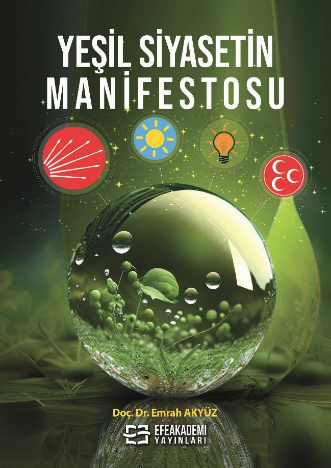 Yeşil Siyasetin Manifestosu - Emrah Akyüz kitap kapağı