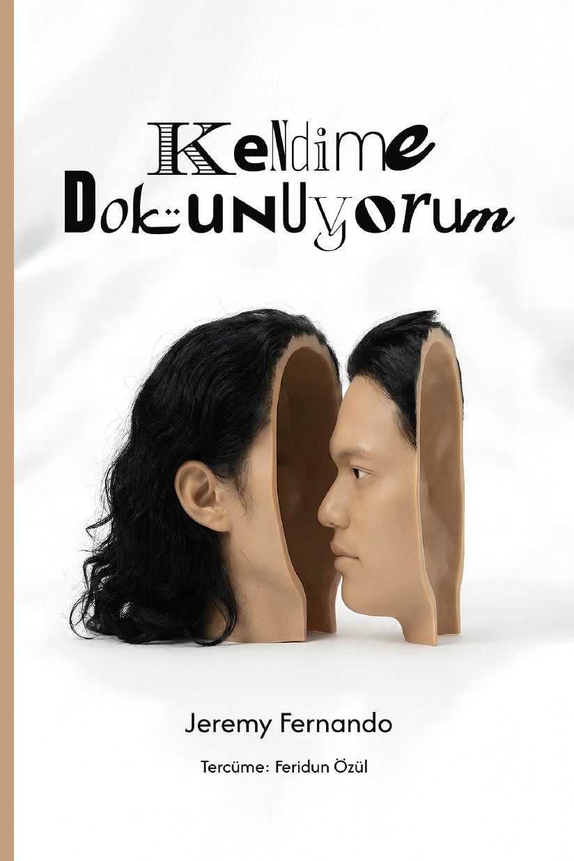 Kendime Dokunuyorum - Jeremy Fernando kitap kapağı