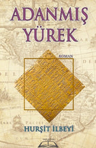 Adanmış Yürek - Hurşit İlbeyi kitap kapağı