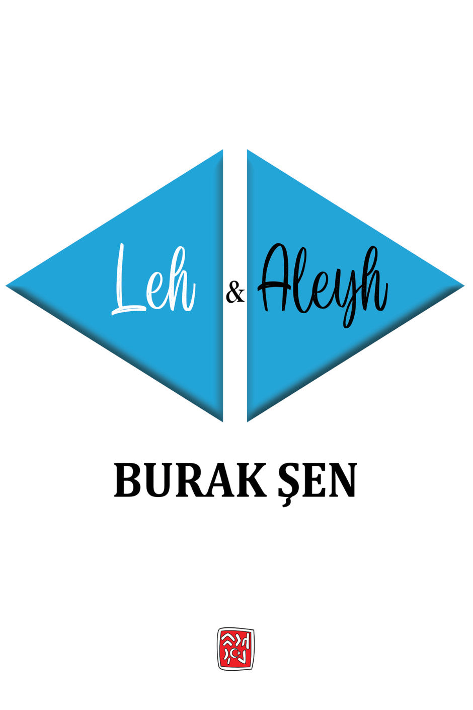 Leh - Aleyh - Burak Şen kitap kapağı