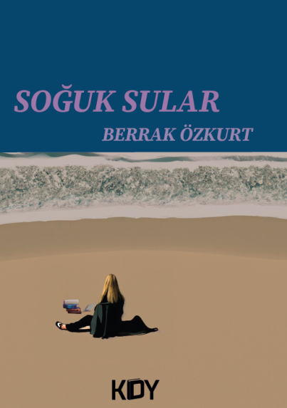 Soğuk Sular - Berrak Özkurt kitap kapağı
