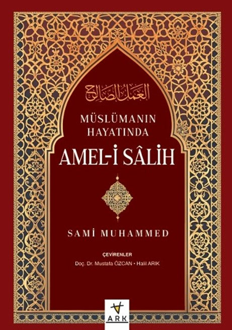 Müslümanın Hayatında Amel-İ Salih - Sami Muhammed kitap kapağı