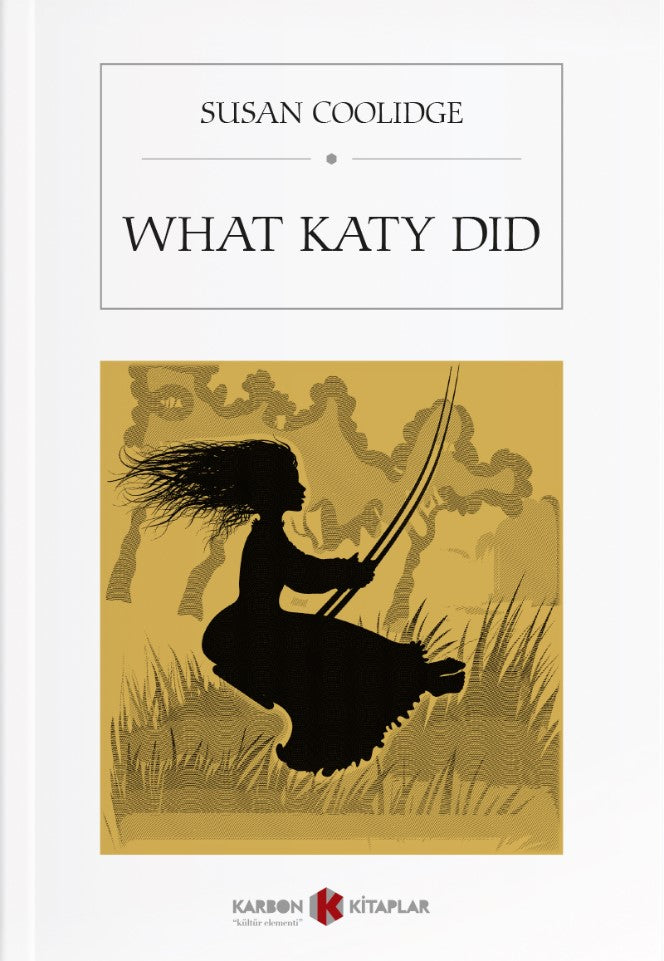 What Katy Did - Susan Coolidge kitap kapağı