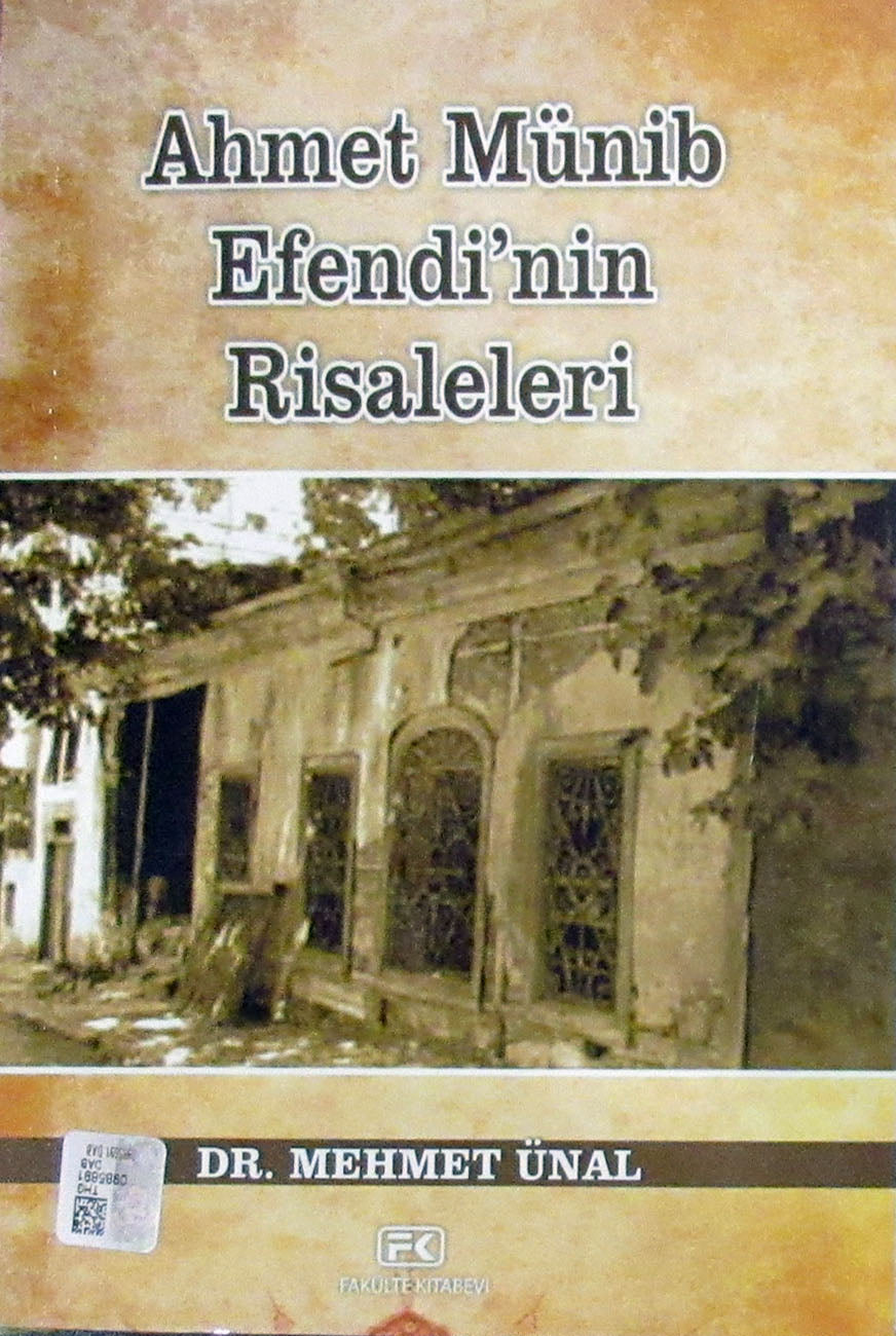 Ahmet Münib Efendi'nin Risaleleri - Dr. Mehmet Ünal kitap kapağı