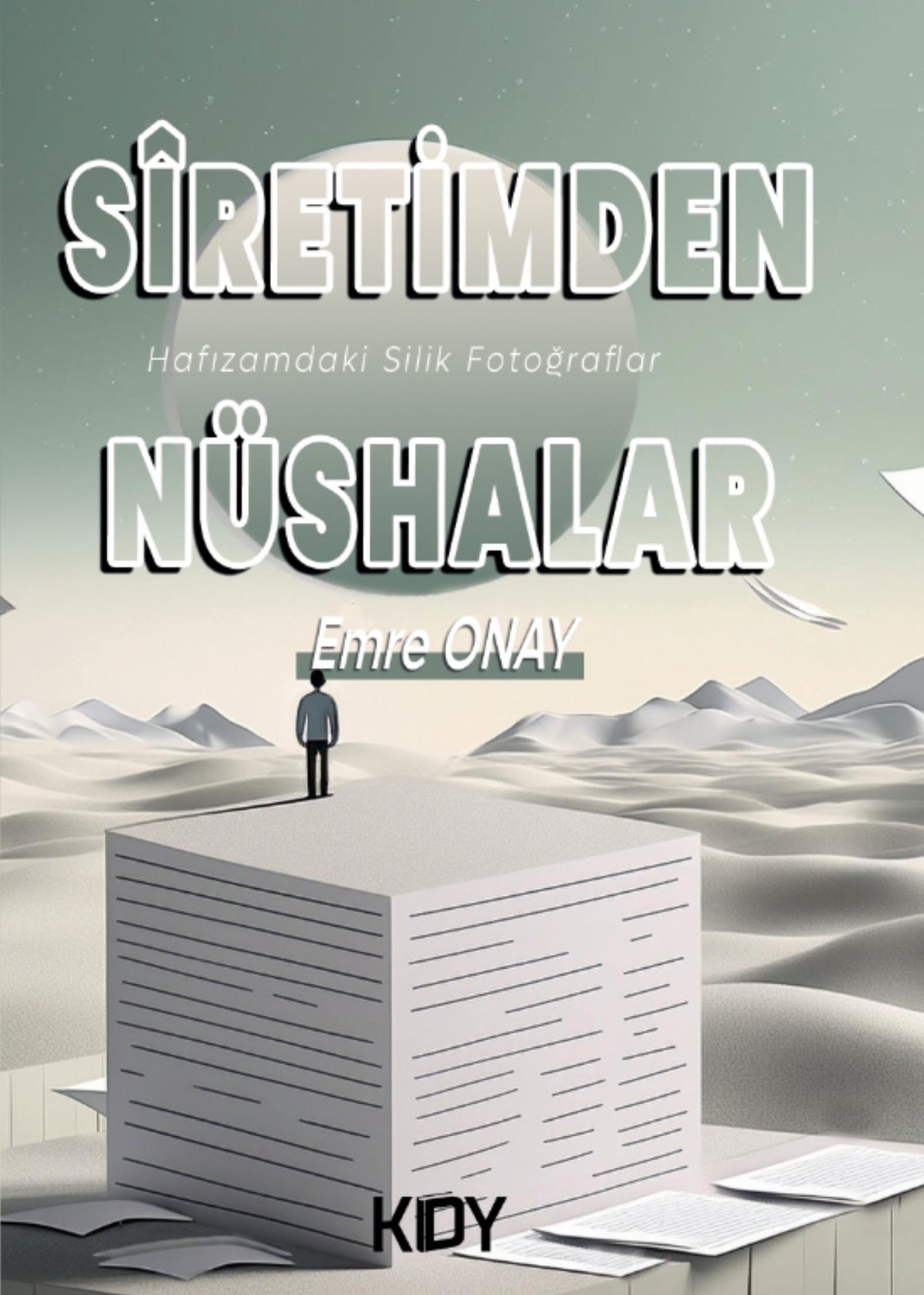 Sîretimden Nüshalar - Emre Onay kitap kapağı