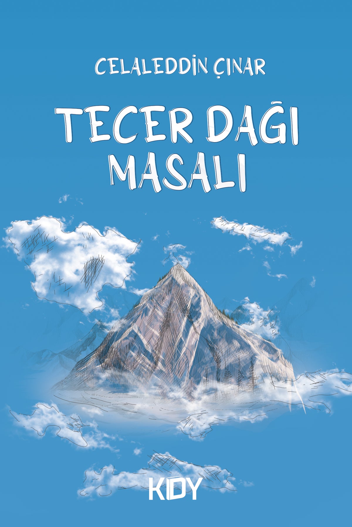 Tecer Dağı Masalı - Celaleddin Çınar kitap kapağı