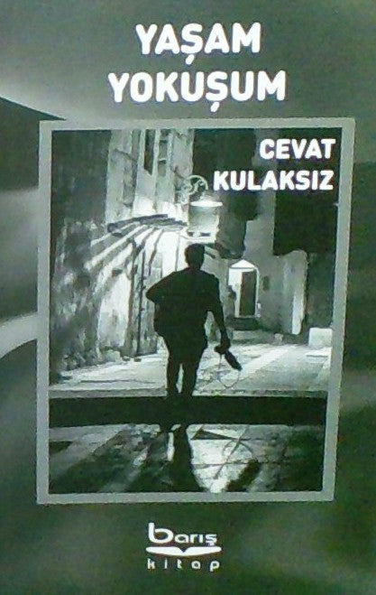 Yaşam Yokuşum - Cevat Kulaksız kitap kapağı
