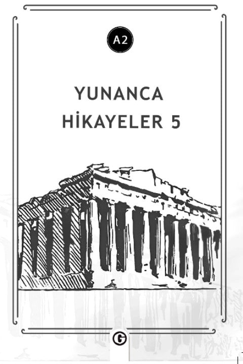 Yunanca Hikayeler 5 (A2) - Kolektif kitap kapağı