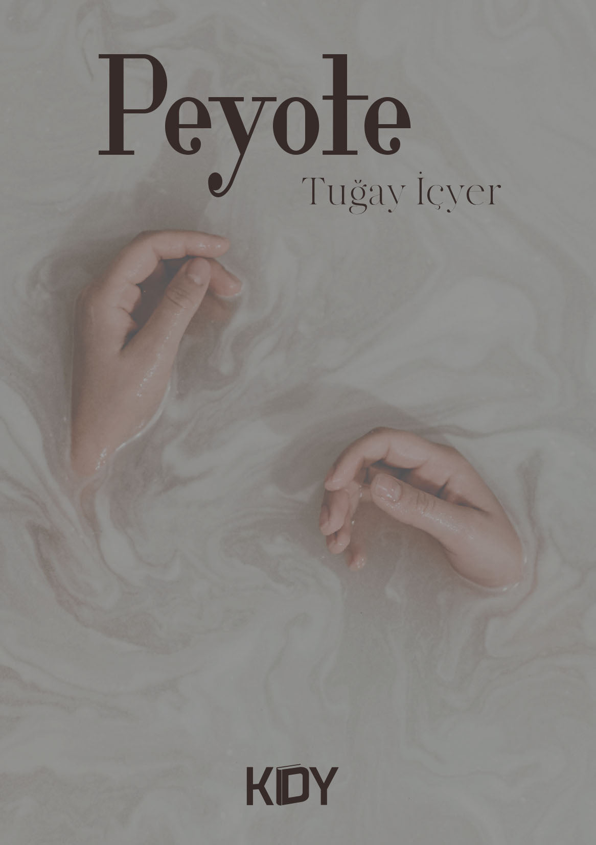 Peyote - Tuğay İçyer kitap kapağı
