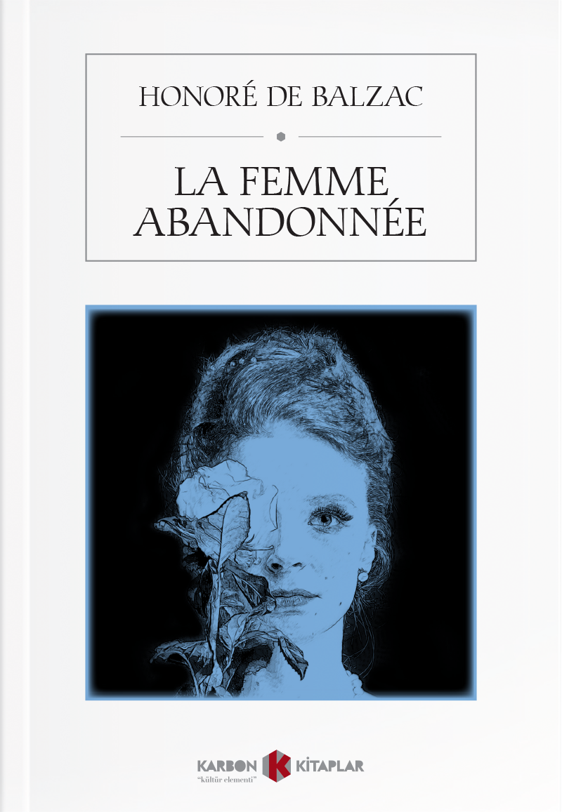 La Femme Abandonnee - Honore de Balzac kitap kapağı