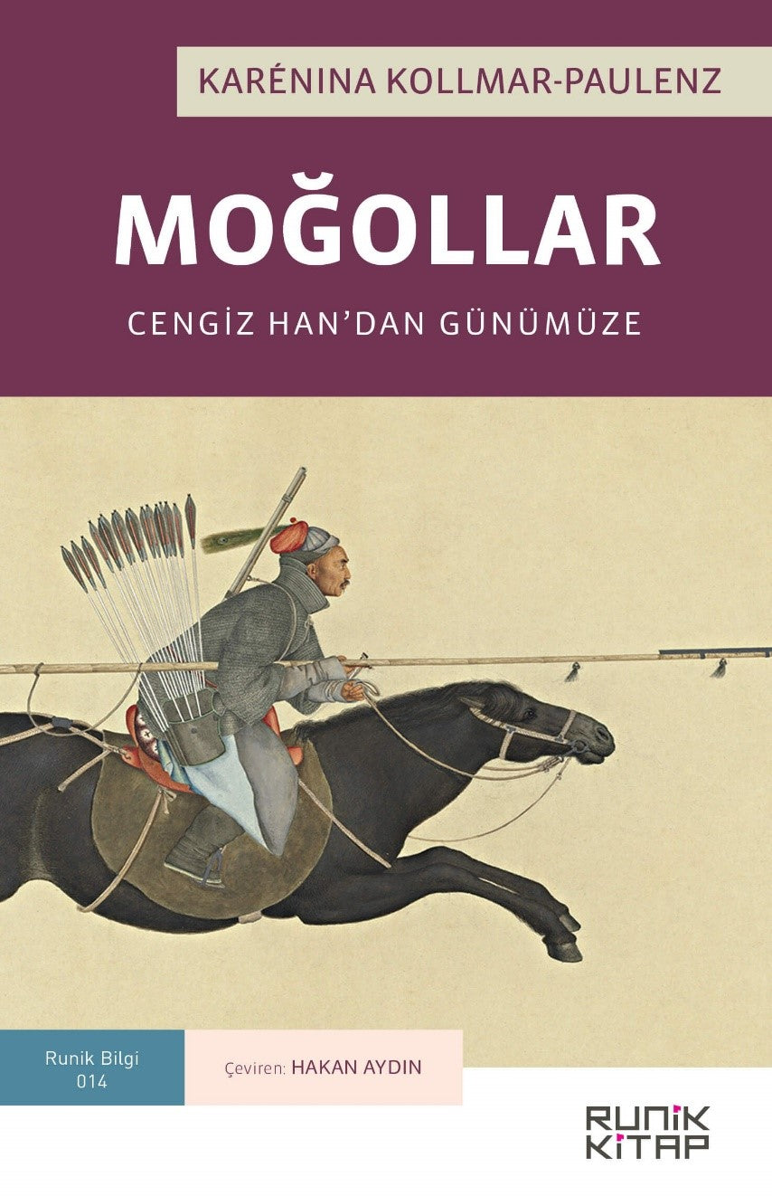 Moğollar: Cengiz Han'dan Günümüze - Karanina Kollmar-Paulenz kitap kapağı